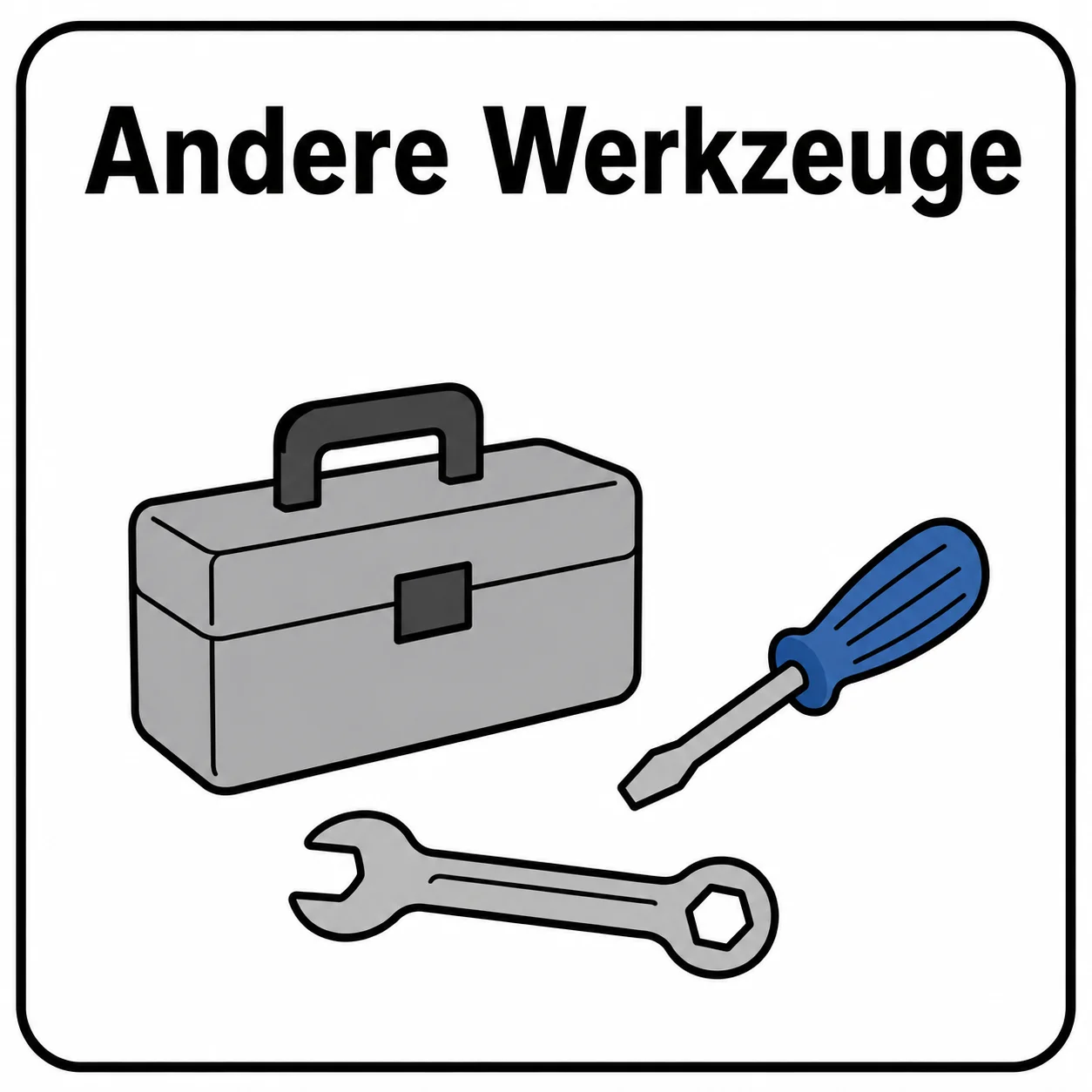 Andere Werkzeug-Arten